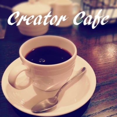 Creators Cafe クリエイター交流会（東京）