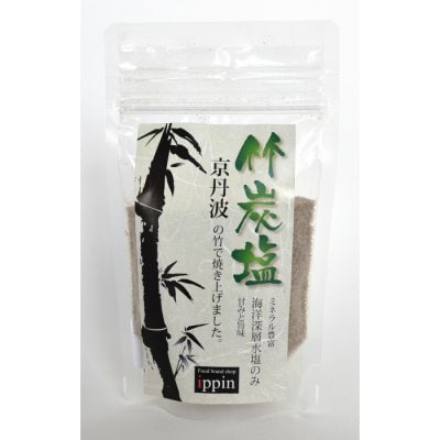 京丹波 竹炭塩 海洋深層水塩 還元力 京都・丹波 80g