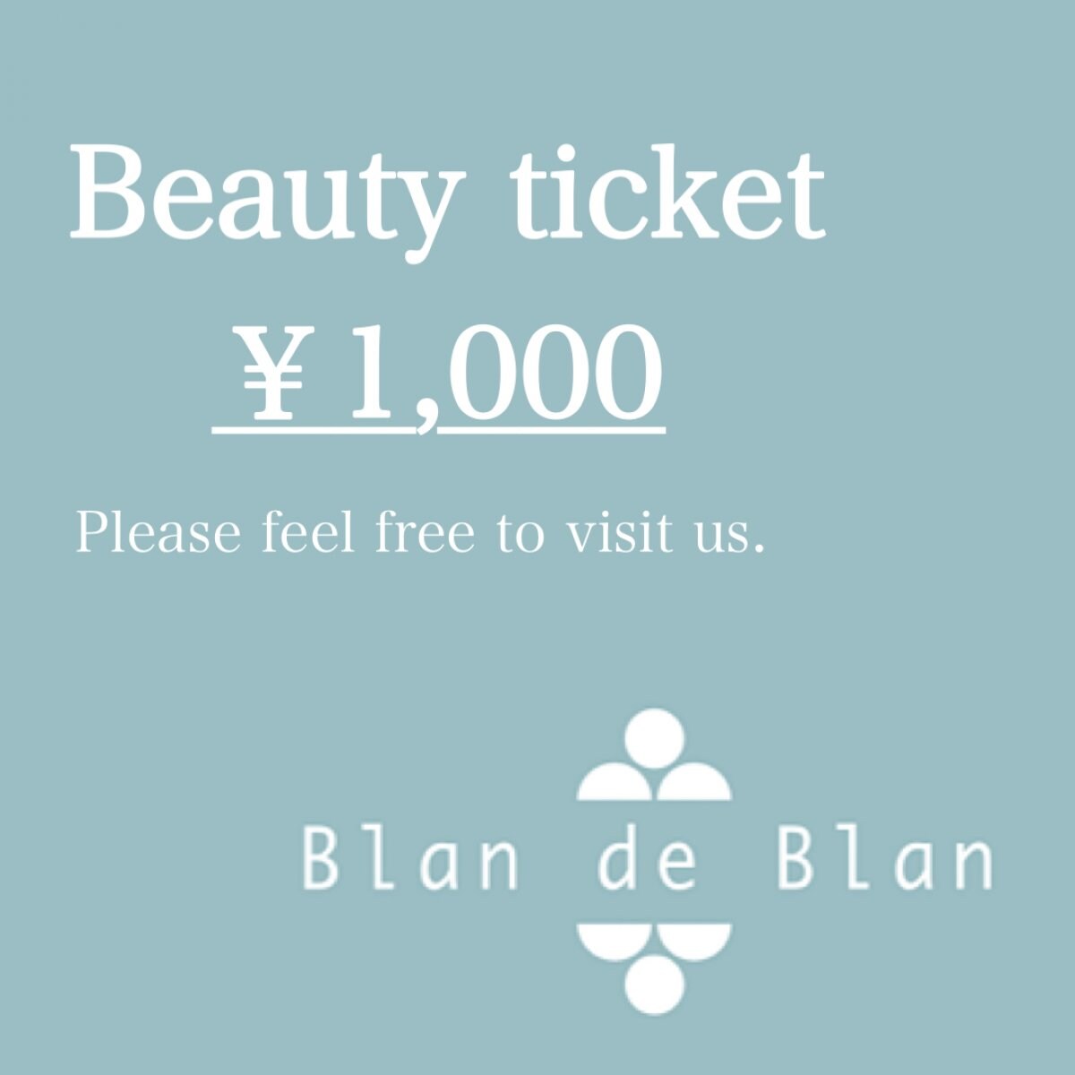 Beauty ticket    ￥1,000