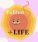 ＋LIFE  by fullhot / プラス ライフ by フルホット