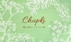 Chupki （チュプキ）