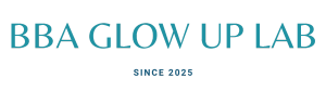 BBA Glow Up Lab